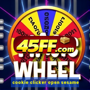 cookie clicker open sesame